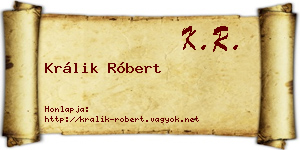 Králik Róbert névjegykártya